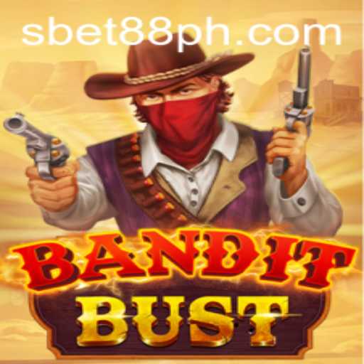 A Deep Dive into BanditBust: The Thrilling World of Sbet88's Latest Gaming Sensation