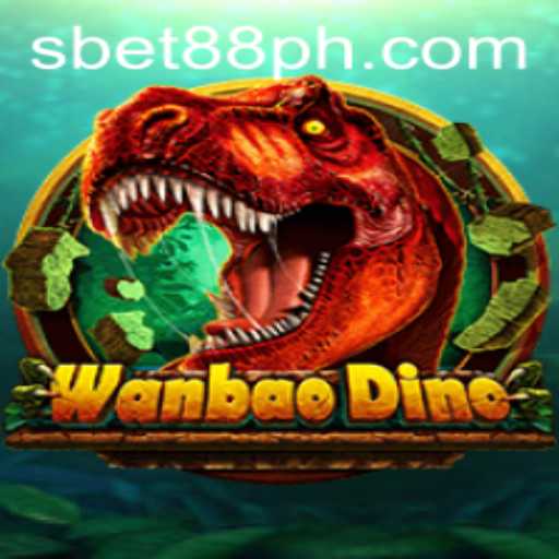 Exploring the Exciting World of WanBaoDino and the Role of Sbet88